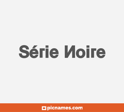 Série Noire